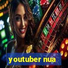 youtuber nua